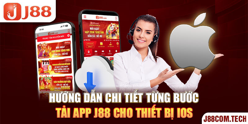 Hướng dẫn chi tiết từng bước tải app J88 cho thiết bị iOS